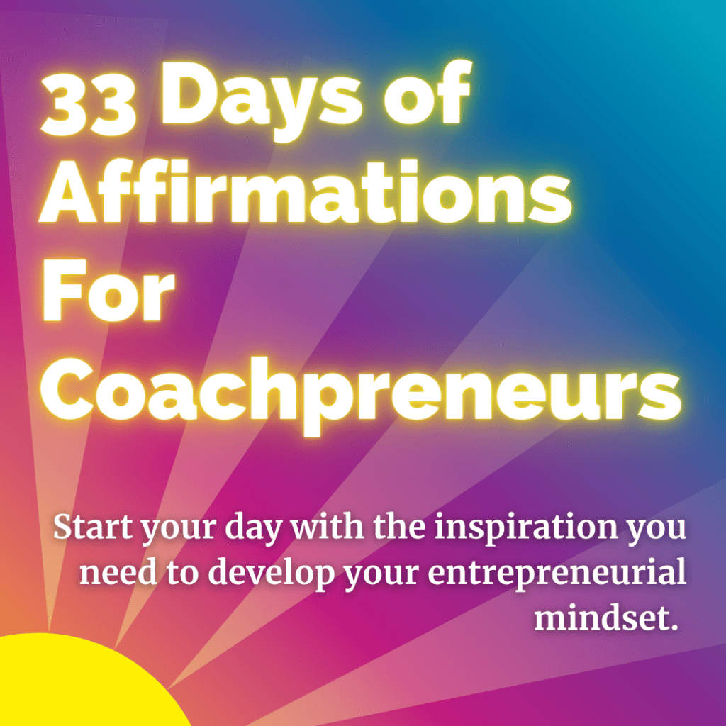 33 Days of Affirmations for Entrepreneurs